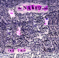 The Naked Man premier album