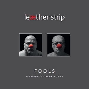 Leæther Strip - Fools.jpg