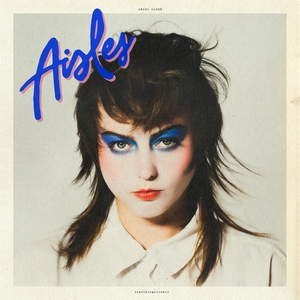 Angel Olsen – Aisles.jpg