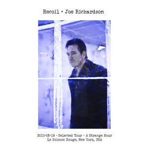 Recoil + Joe Richardson - 2010-05-18.jpg
